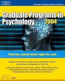 Graduate Programs in Psychology 2004 (Peterson's Decision Guides : Graduate Programs)