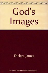 God's Images: A New Vision