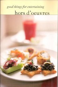 Hors D' Oeuvres (dood things for entertaining)