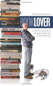 Booklover: A One-Year Journal of Reading, Reflecting & Remembering