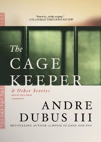 The Cage Keeper, and Other Stories