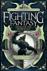 Howl of the Werewolf (Fighting Fantasy)