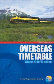 Overseas Timetable - Winter 2009/2010: Independent Travellers Edition