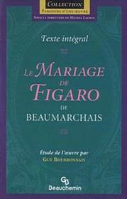 Le Marriage de Figaro (The Marriage of Figaro) (French Edition)
