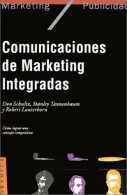 Comunicaciones de Marketing Integradas (Spanish Edition)