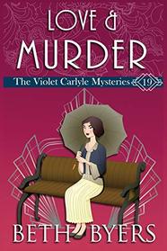Love & Murder: A Violet Carlyle Historical Mystery (The Violet Carlyle Mysteries)