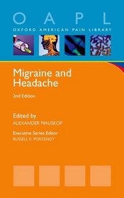 Migraine and Headache (Oxford American Pain Library)