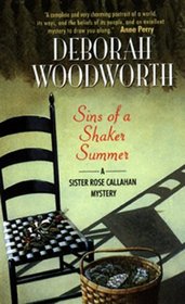 Sins of a Shaker Summer (Sister Rose Callahan, Bk 3)