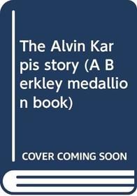 The Alvin Karpis story (A Berkley medallion book)