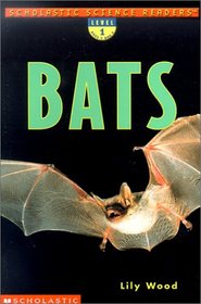 Bats (Scholastic Science Readers: Level 1)