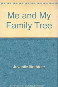 Me and My Family Tree (Let's Read-And-Find-Out Science (Hardcover))