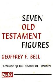 Seven Old Testament figures, ([The Bishop of London's Lent Book, 1968])