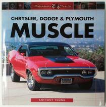 Chrysler, Dodge & Plymouth Muscle 2007