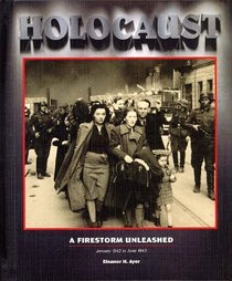 A Firestorm Unleashed, Vol.4: January 1942 to June 1943 (Holocaust)