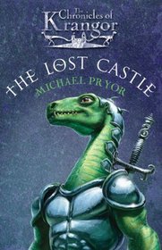 The Lost Castle (The Chronicles of Krangor)