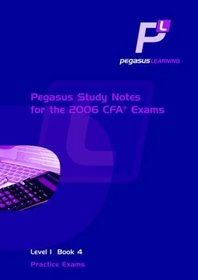 Pegasus Study Notes: Practice Exams Part 1, Bk. 4