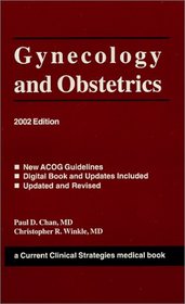 Current Clinical Strategies: Gynecology and Obstetrics 2002: With ACOG Guidelines (Current Clinical Strategies Medical Book Series)