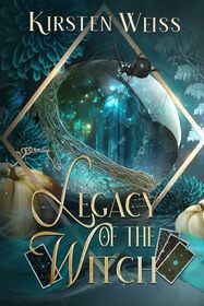 Legacy of the Witch: A Mystery (The Mystery School)