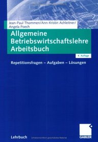 Allgemeine Betriebswirtschaftslehre. Arbeitsbuch.
