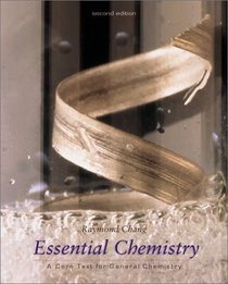 Essential Chemistry: A Core Text for General Chemistry