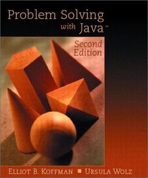 Problem Solving with Java (2nd Edition)