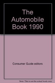 The Automobile Book 1990 (Signet)