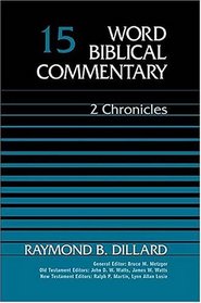 Word Biblical Commentary Vol. 15, 2 Chronicles  (dillard), 349pp