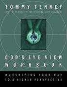 God's Eye View Workbook: Worshiping Your Way to a Higher Perspective