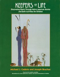 Keepers of Life: Native Plant Stories (A Fulcrum Audio)