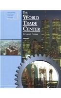World Trade Center (Building History Series)