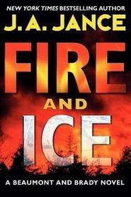 Fire and Ice (J P Beaumont, Bk 18) (Large Print)