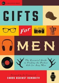 Gifts for Men: The Essential Guide to Finding the Perfect Gift for Any Man