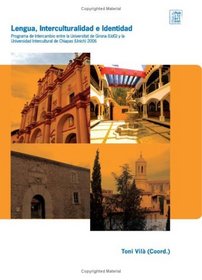 Lengua, Interculturalidad E Identidad (Spanish Edition)