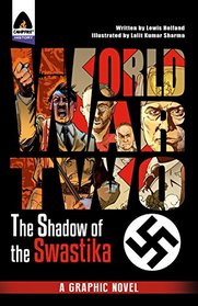 World War Two: In the Shadow of the Swastika (Campfire Graphic Novels)