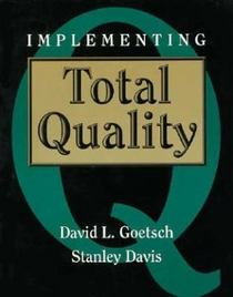 Implementing Total Quality