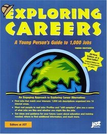 Exploring Careers: A Young Person's Guide to 1,000 Jobs
