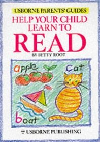 Help Your Child Learn to Read (Usborne Parents' Guides)