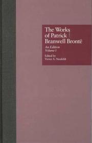 Works Of Patrick Branwell Bron (Works of Patrick Branwell Bronte)