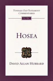 Hosea (Tyndale Old Testament Commentaries)