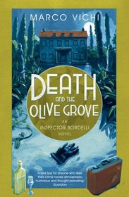 Death and the Olive Grove (Inspector Bordelli 2)