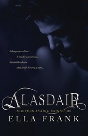 Alasdair (Masters Among Monsters, Bk 1)