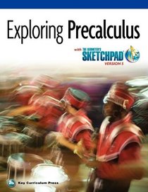 Exploring Precalculus with the Geometer's Sketchpad V5