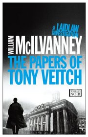 The Papers of Tony Veitch (Jack Laidlaw, Bk 2)