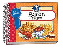 Our Favorite Bacon Recipes (Our Favorite Recipes Collection)