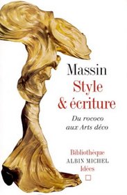 Style et Ecriture : Du rococo aux arts dco
