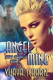 Angel Mine (Azura Chronicles)