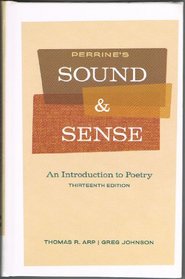 Perrines Sound and Sense: An Introduction to Poetry, 13th Edition