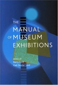 The Manual of Museum Exhibitions