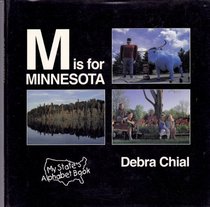 M Is for Minnesota (My State's Alphabet Book)
