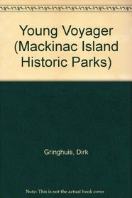 The Young Voyageur (Mackinac Island Historic Parks)